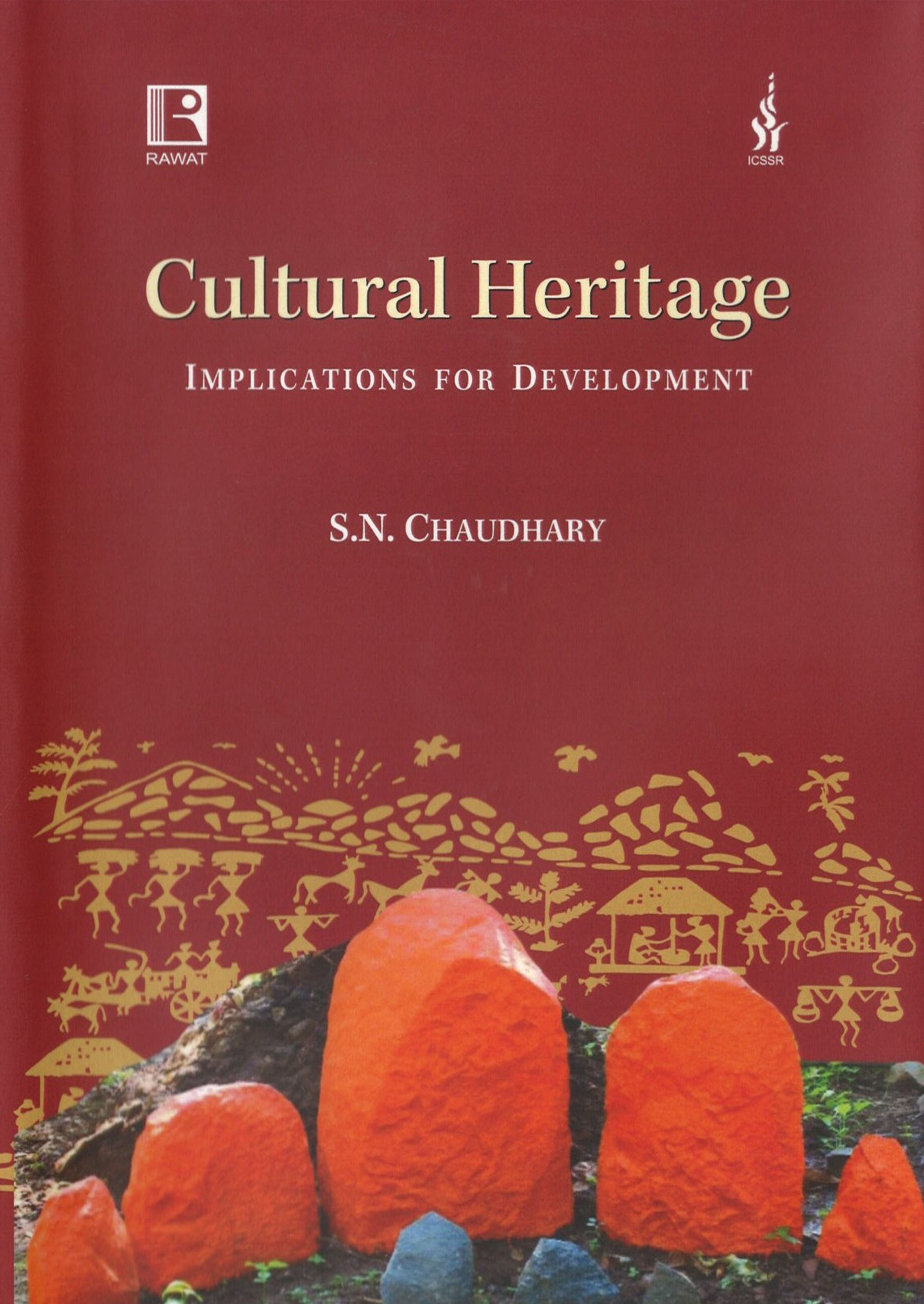 Cultural Heritage-Implications for Development