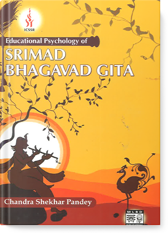 Educational Psychology of Srimad Bhagavad Gita