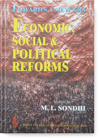 Towards A New Era Economic Social & Political Reforms