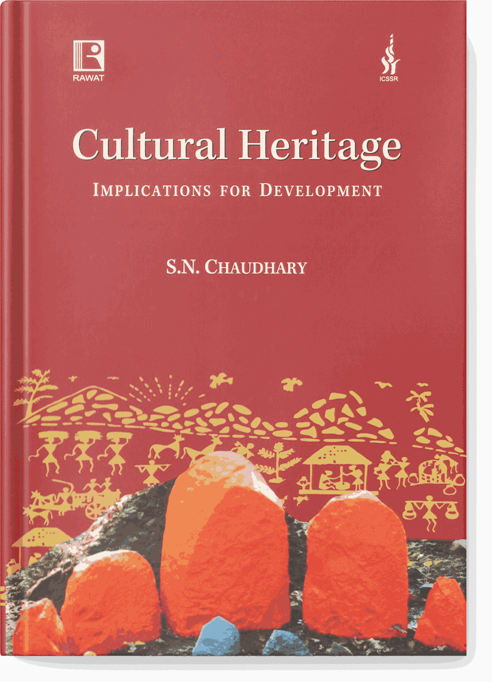 Cultural Heritage-Implications for Development