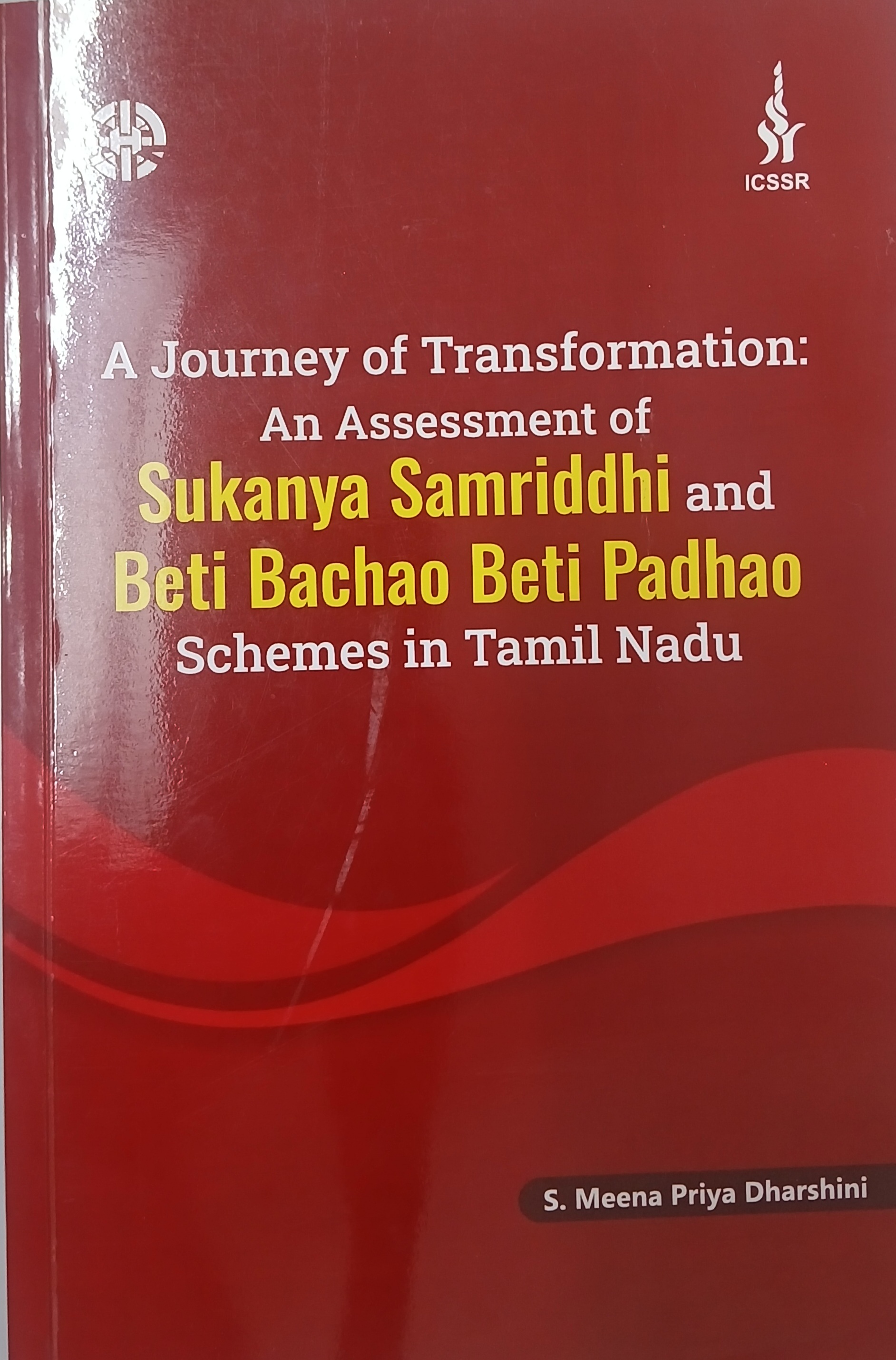 A Journey of Transformation: an Assessment of Sukanya Samriddhi and Beti Bachao Beti Padhao Schemes In Tamil Nadu